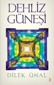 Dehliz Güneşi (ISBN: 9786051273082)