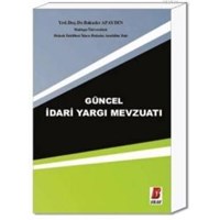 Güncel İdari Yargı Mevzuatı (ISBN: 9786055118242)