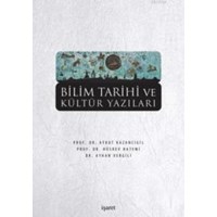 Bilim Tarihi ve Kültür Yazıları (ISBN: 9789753502574)