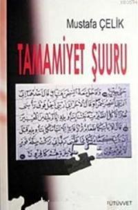 Tamamiyet Şuuru (ISBN: 3002640100199)
