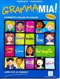 Grammamia! Grammatica Italiana Per Ragazzi (ISBN: 9788889237182)