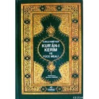 Kur'an-ı Kerim ve Yüce Meali (orta Boy) (ISBN: 1002364100959)