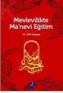 Mevlevilikte Manevi Eğitim (ISBN: 9789944506694)