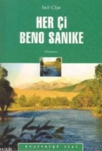 Her Çi Beno Sanike (ISBN: 9789758277154)