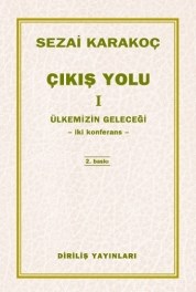 Çıkış Yolu 1 - Ülkemizin Geleceği (ISBN: 2081234500595)