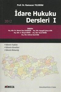 Idare Hukuku Dersleri - 1 (ISBN: 9789755430799)