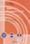 Atom ve Kuantum Fiziği (ISBN: 9799758289263)