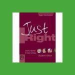 Just Right Upper Intermediate Student\'s Book (ISBN: 9780462007281)