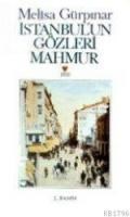 Istanbulun Gözleri Mahmur (ISBN: 9789755102023)