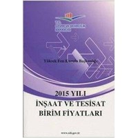 2015 Yılı İnşaat ve Tesisat Birim Fiyatları - Çevre ve Şehircilik Bakanlığı (ISBN: 9781111164508)