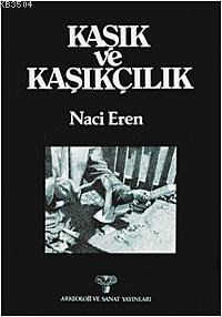 Kaşık ve Kaşıkcılık (ISBN: 1000872010089)