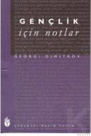 Gençlik Için Notlar (ISBN: 9789757837848)