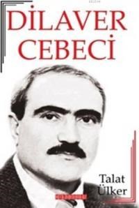 Dilaver Cebeci (ISBN: 9786059960373)