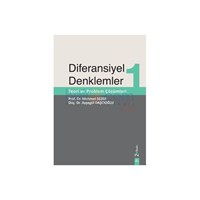 Diferansiyel Denklemler 1 Teori ve Problem Çözümleri (ISBN: 9786054118847)