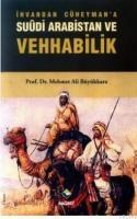 Ihvan\'dan Cüheyman\'a: Suudi Arabistan Ve Vehhabilik (ISBN: 9789756373200)