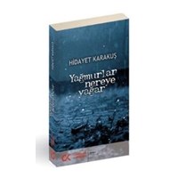 Yağmurlar Nereye Yağar (ISBN: 9786055525828)