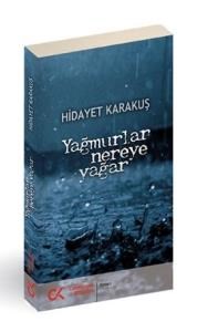 Yağmurlar Nereye Yağar (ISBN: 9786055525828)