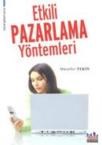 Etkili Pazarlama Yöntemleri (ISBN: 9786055512286)