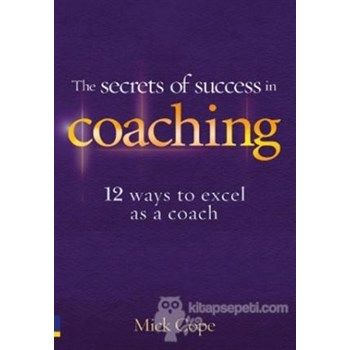 The Secrets of Success in Coaching (ISBN: 9780273731849)