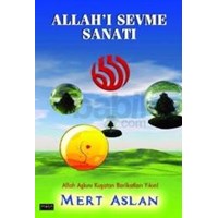 Allahı Sevme Sanatı (ISBN: 9786054611676)