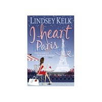 I Heart Paris - Lindsey Kelk (ISBN: 9780007357260)