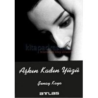 Aşkın Kadın Yüzü (ISBN: 9786055616779)