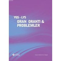 YGS - LYS Oran-Orantı & Problemler (ISBN: 9786055439521)