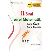 11. Sınıf Temel Matematik Konu Özetli Soru Bankası Birey Yayınları (ISBN: 9786051342368)
