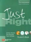 Just Right Pre-Intermediate Student\'s Book + CD (ISBN: 9780462007366)