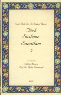 Türk Süsleme Sanatları 2 (ISBN: 9789789753502)