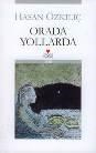 Orada Yollarda (ISBN: 2789785855347)