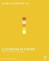 Adobe Illustrator CS4 Classroom in a Book (2011)