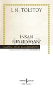 İnsan Neyle Yaşar? - Hasan Ali Yücel Klasikleri (ISBN: 9786053607038)