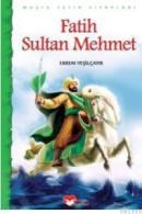 Fatih Sultan Mehmet (ISBN: 9789756456804)
