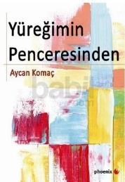 Yüreğimin Penceresinden (ISBN: 9786054657377)