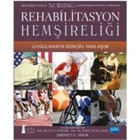 Rehabilitasyon Hemşireliği (ISBN: 9786051339238)