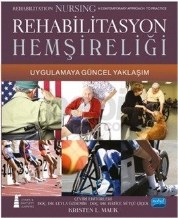 Rehabilitasyon Hemşireliği (ISBN: 9786051339238)