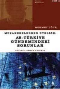 AB-Türkiye Gündemindeki Sorunlar (ISBN: 9789758829920)