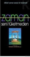 Zaman Seni Tüketmeden (ISBN: 9789758540716)