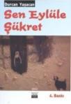 Sen Eylüle Şükret (ISBN: 9786055941918)
