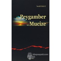 Hz. Peygamber ve Mucize (ISBN: 9789944162616)
