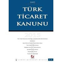 Türk Ticaret Kanunu (LMD–3A) (ISBN: 9789750233265)