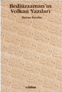 Bediüzzaman'ın Volkan Yazıları (ISBN: 3002784100029)