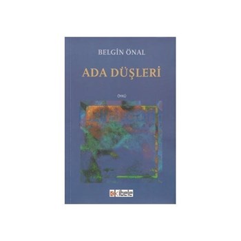 Ada Düşleri - Belgin Önal (ISBN: 9789944339650)