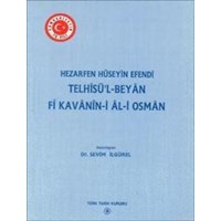 Telhisü'l - Beyan Fi Kavanin-i Al-i Osman (ISBN: 9789751608562)