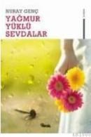 Yağmur Yüklü Sevdalar (ISBN: 9789752690905)