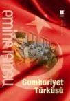 Cumhuriyet Türküsü (ISBN: 9786055261283)