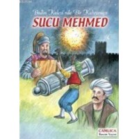 Budin Kalesi'nde Bir Kahraman Sucu Mehmed (ISBN: 9759944905152)