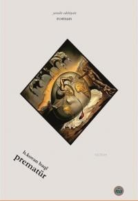 Prematur (ISBN: 9786056392641)