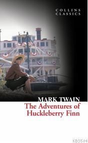 The Adventures of Huckleberry Finn (ISBN: 9780007351039)